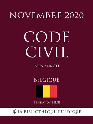 cover image of Code civil (Belgique) (Novembre 2020) Non annoté